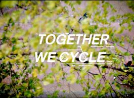 MUSIC FOR THE FILM TOGETHER WE CYCLE